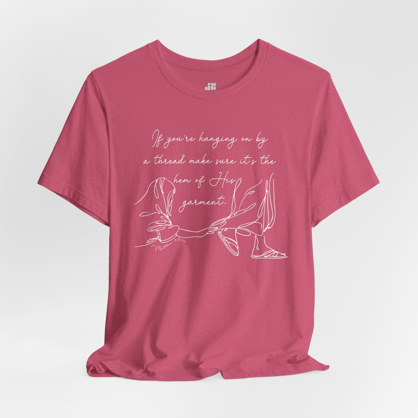 If You’re Hanging On By a Thread... Soft Cotton Tee