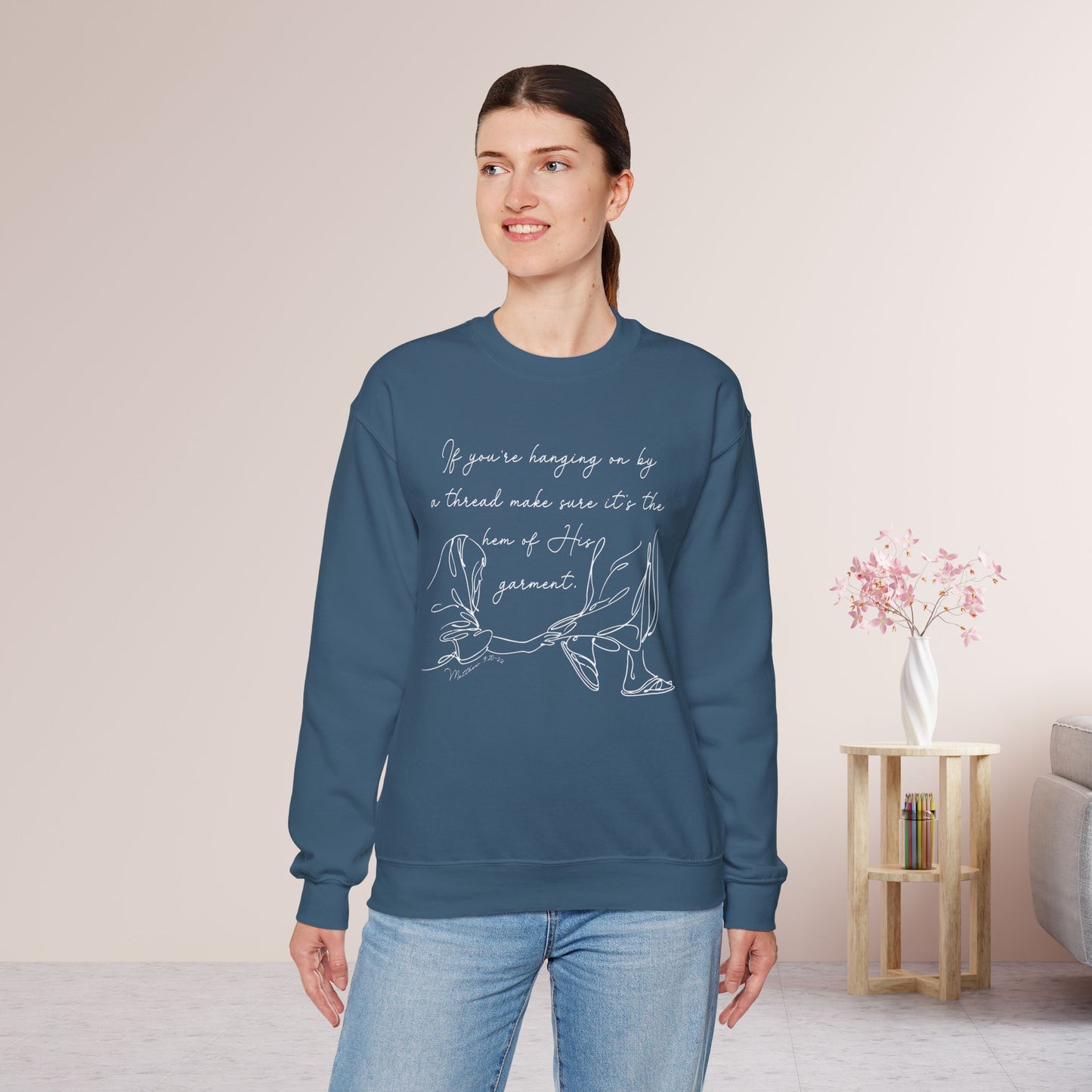 If You’re Hanging On By a Thread… Sweatshirt