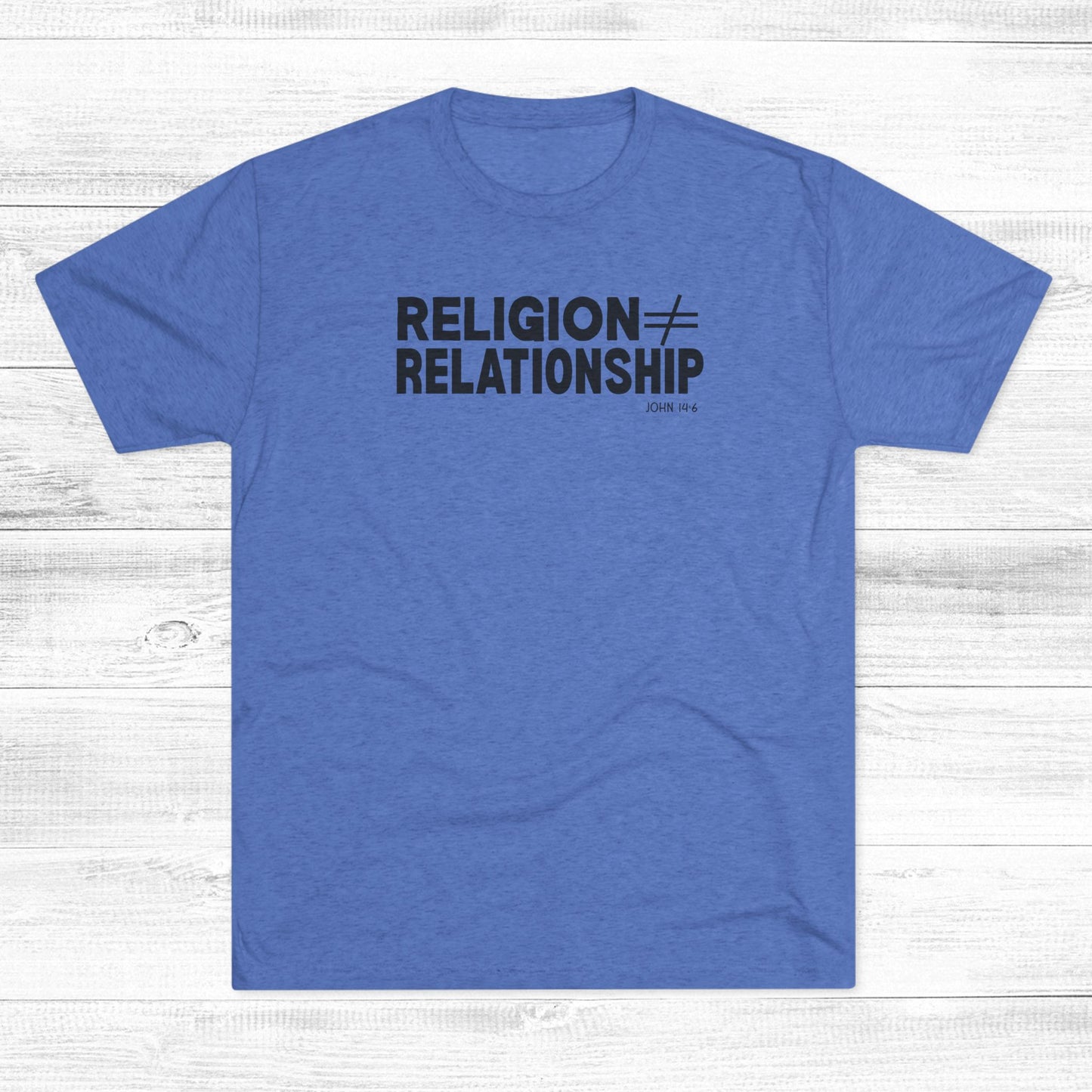 Religion ≠ Relationship Unisex Tri-Blend Crew Tee