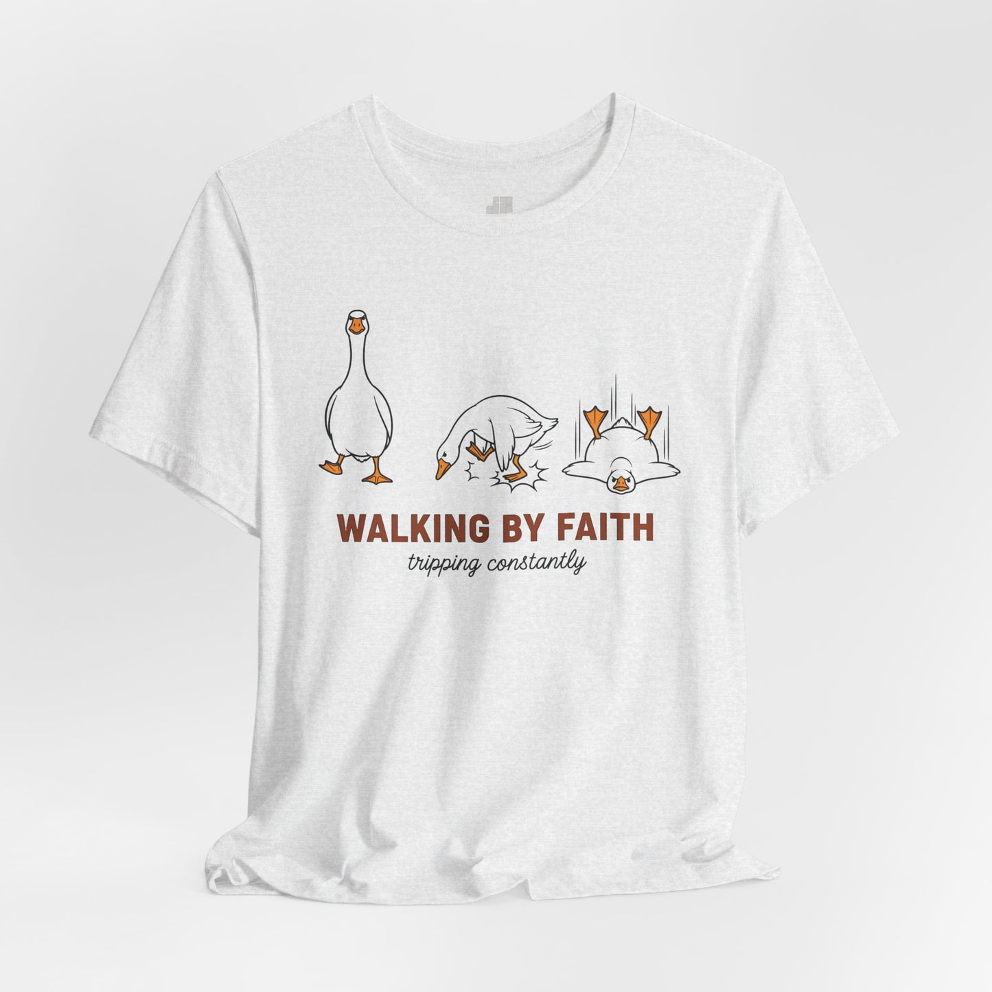Walking By Faith Tripping Constantly Soft Cotton Tee