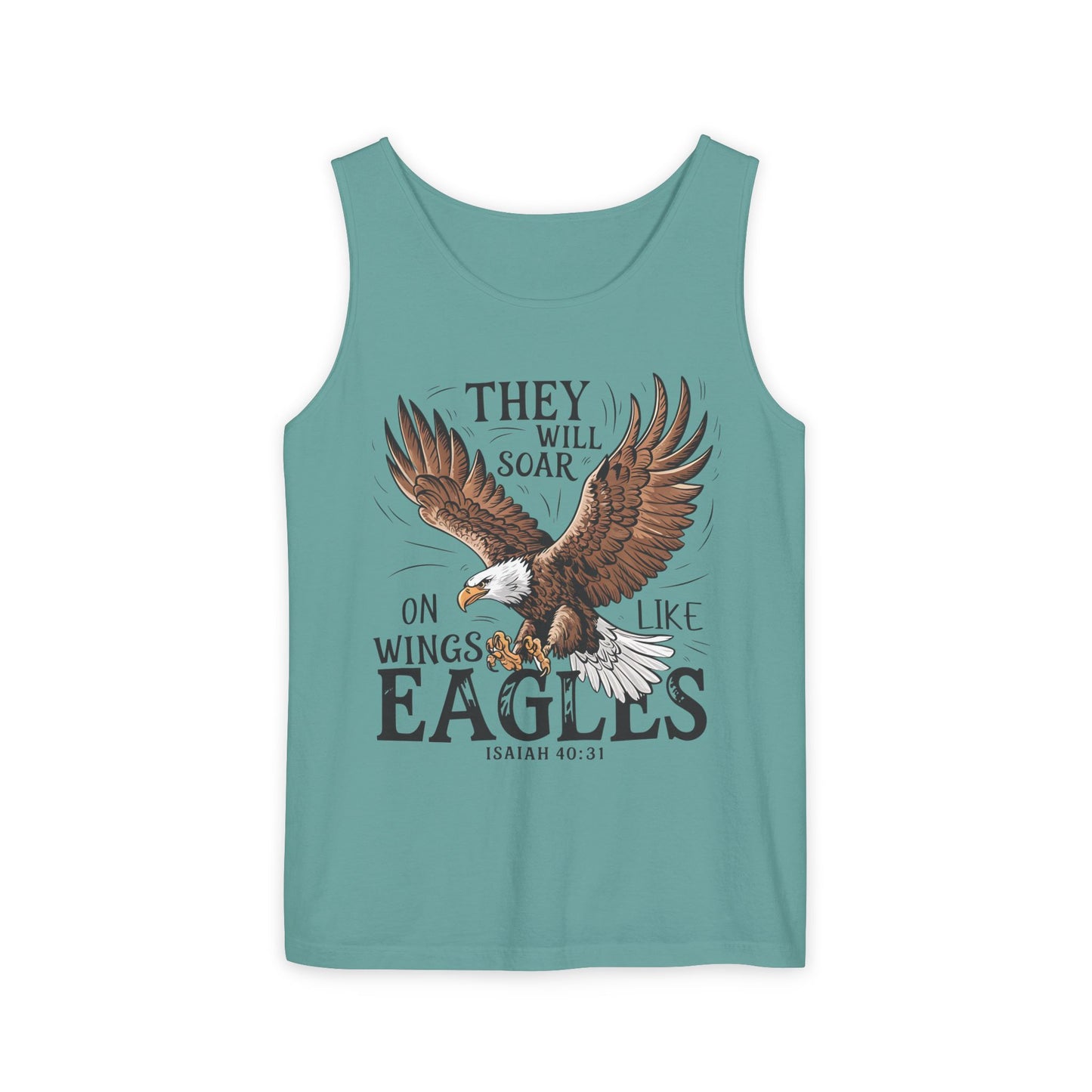 They Will Soar on Wings Like Eagles Comfort Colors Garment-Dyed Tank Top