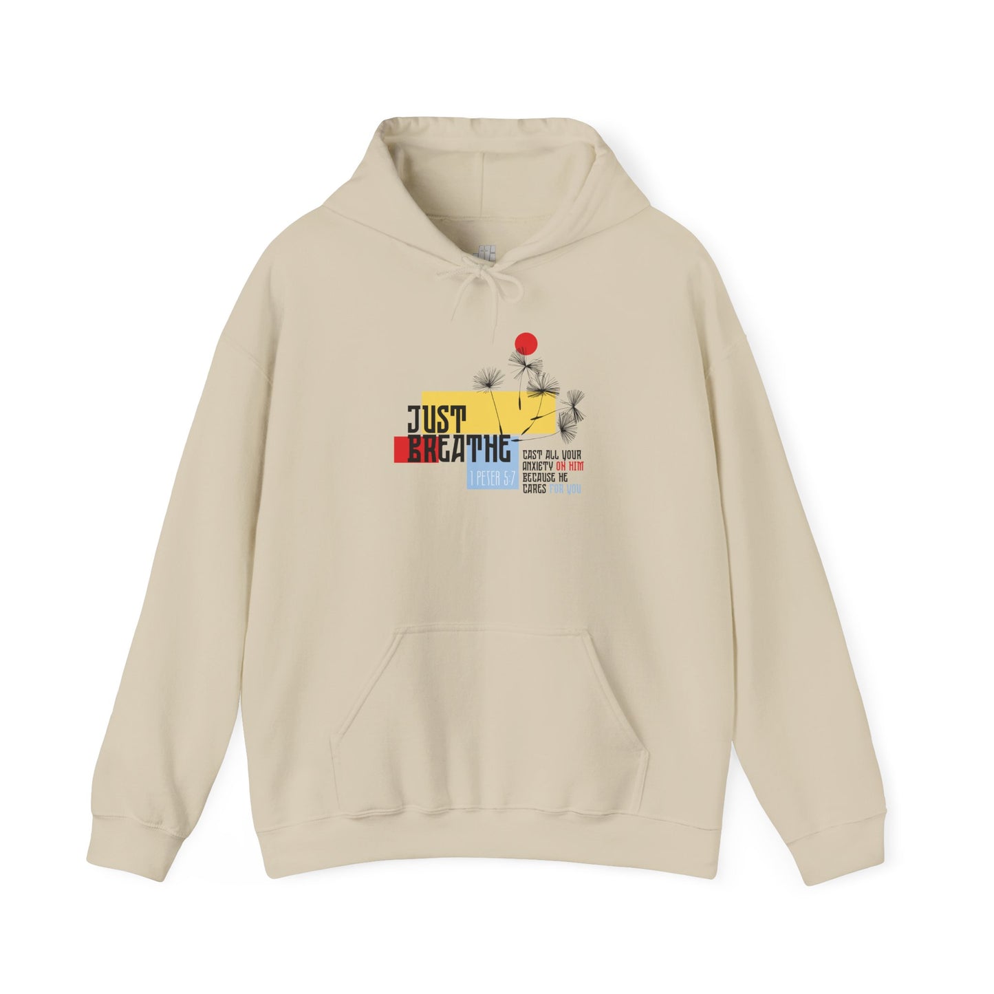 Just Breathe 1 Peter 5:7 Hoodie