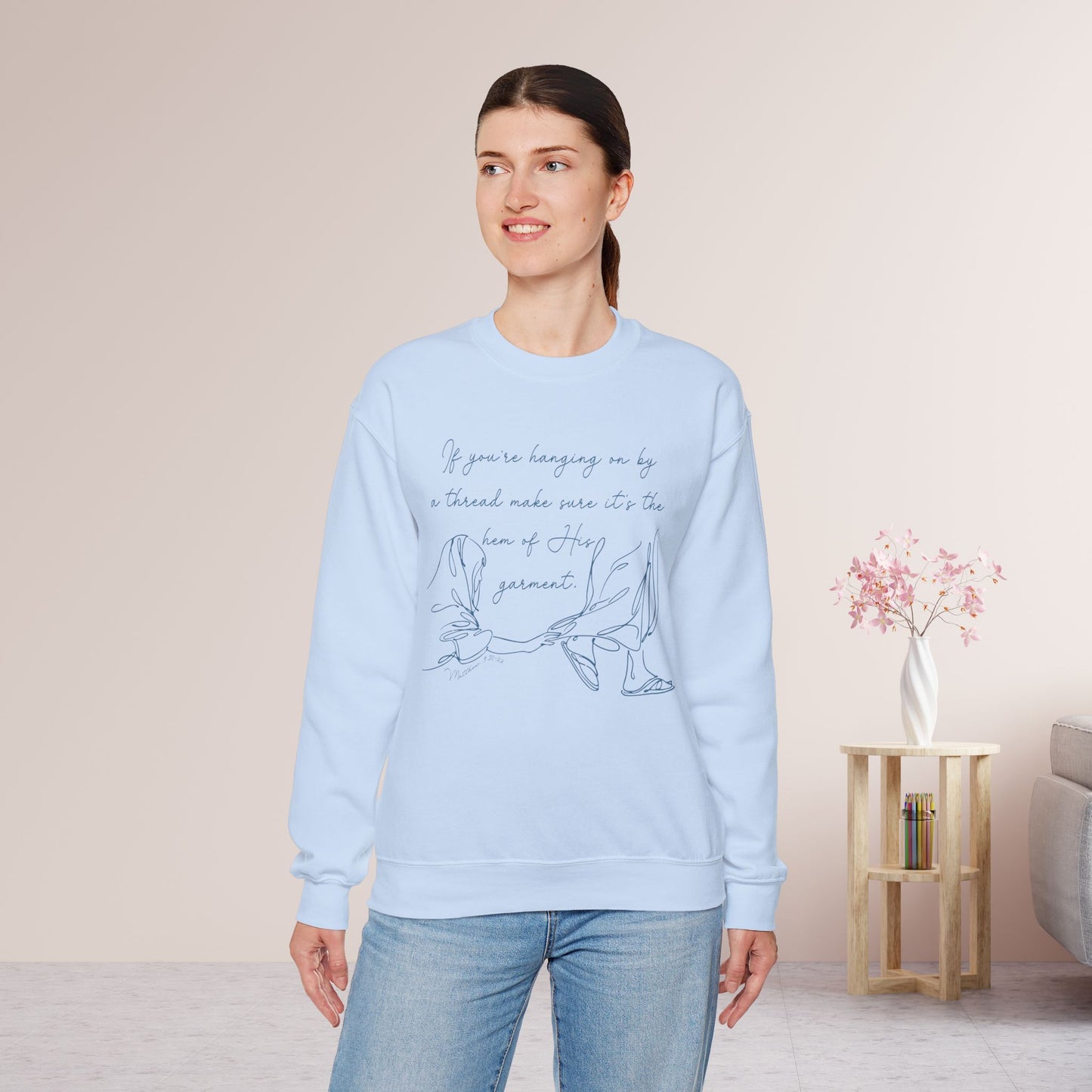 If You’re Hanging On By a Thread… Sweatshirt