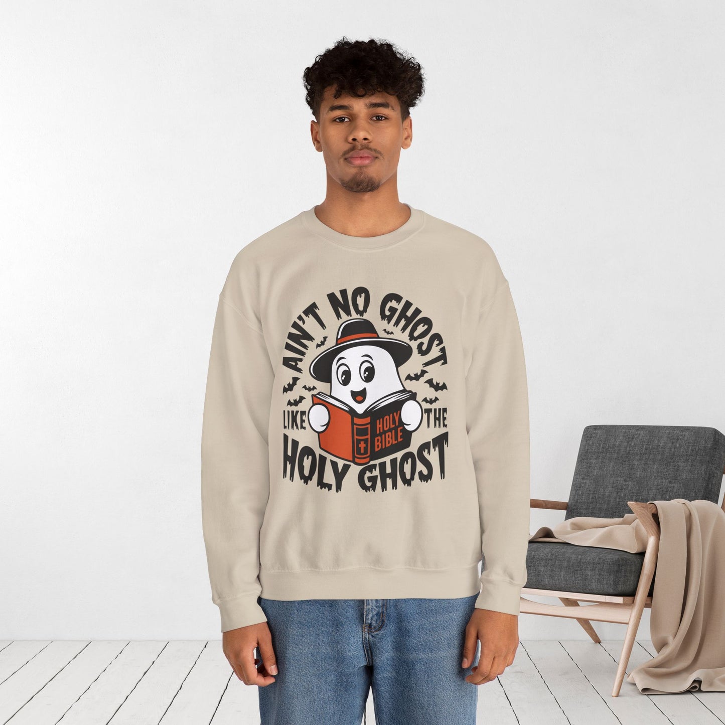 Ain't No Ghost Like The Holy Ghost Sweatshirt