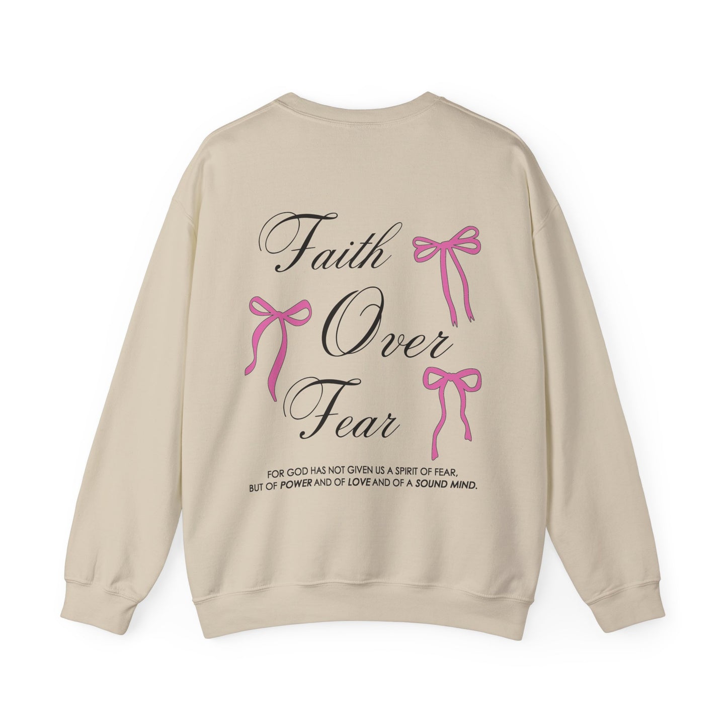 Faith Over Fear Sweatshirt