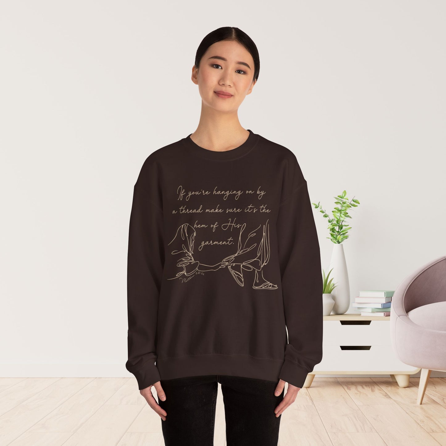 If You’re Hanging On By a Thread… Sweatshirt