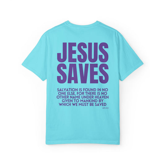Jesus Saves Comfort Colors Shirt