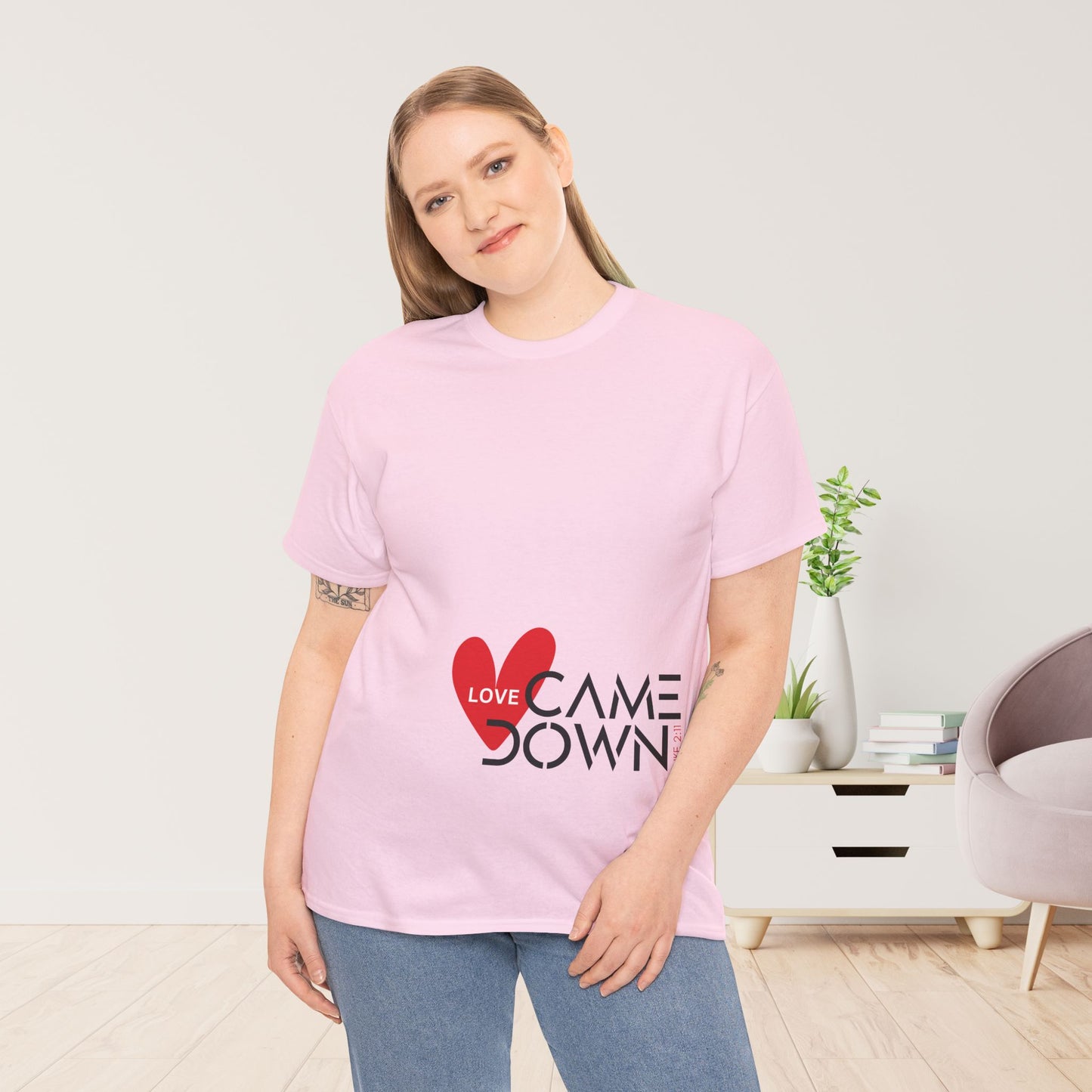 Love Came Down Heavy Cotton Tee - Luke 2:11