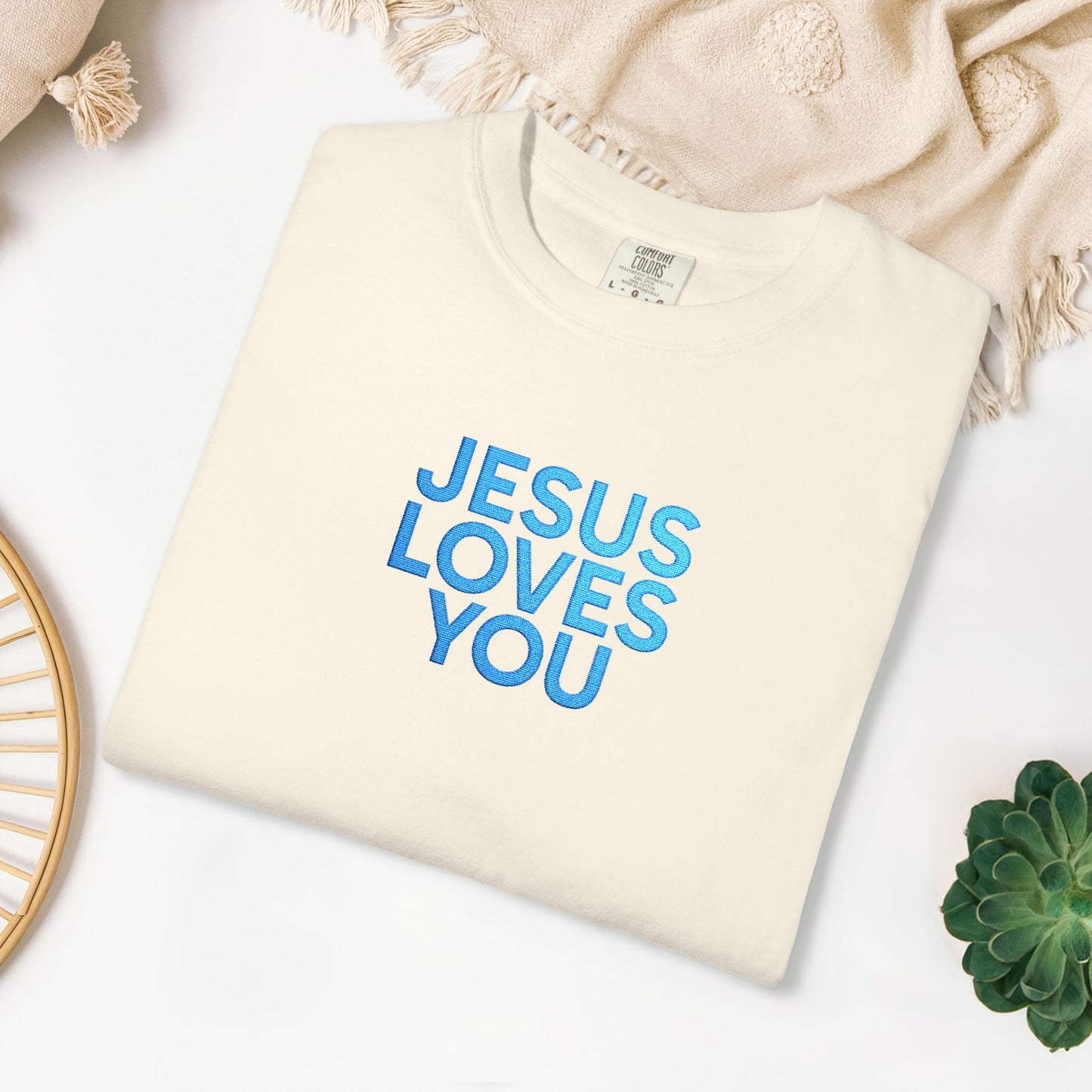 Jesus Loves You Embroidered Comfort Colors Shirt