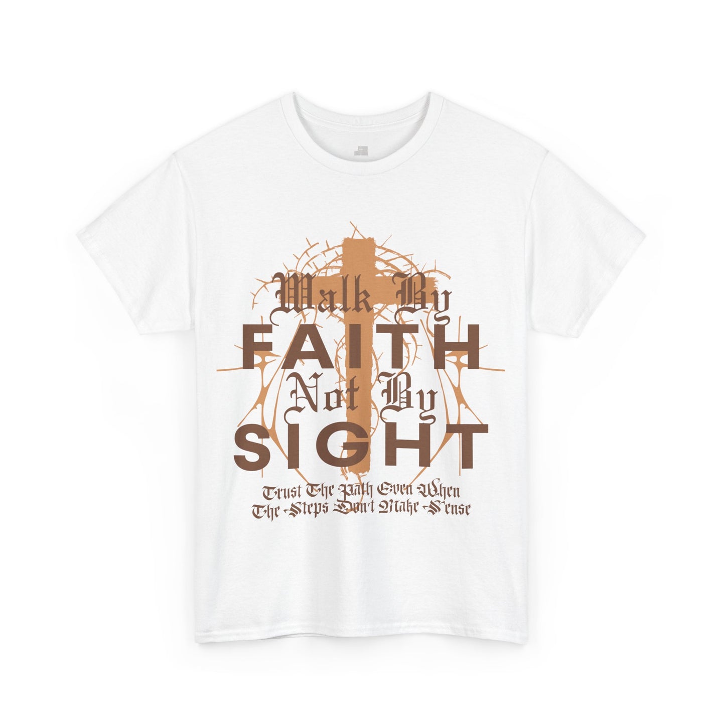Walk by Faith Not by Sight Heavy Cotton Tee
