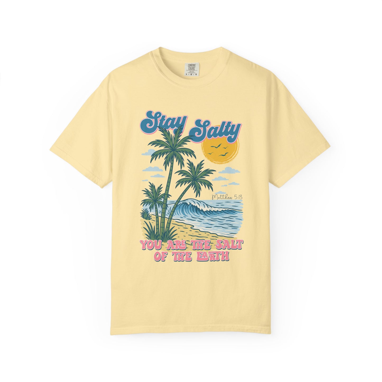 Stay Salty Comfort Colors Shirt