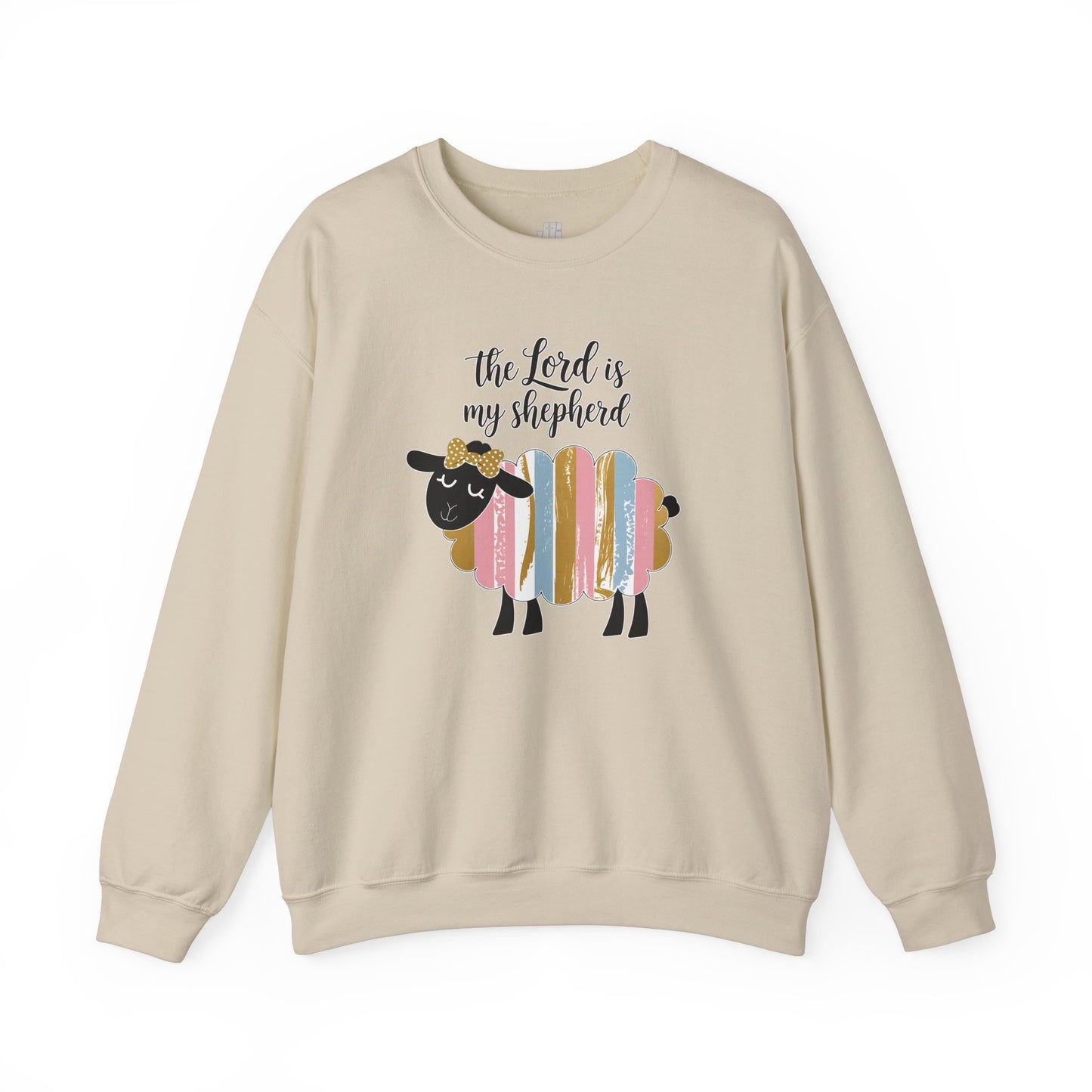 The Lord is My Shepherd Sweatshirt