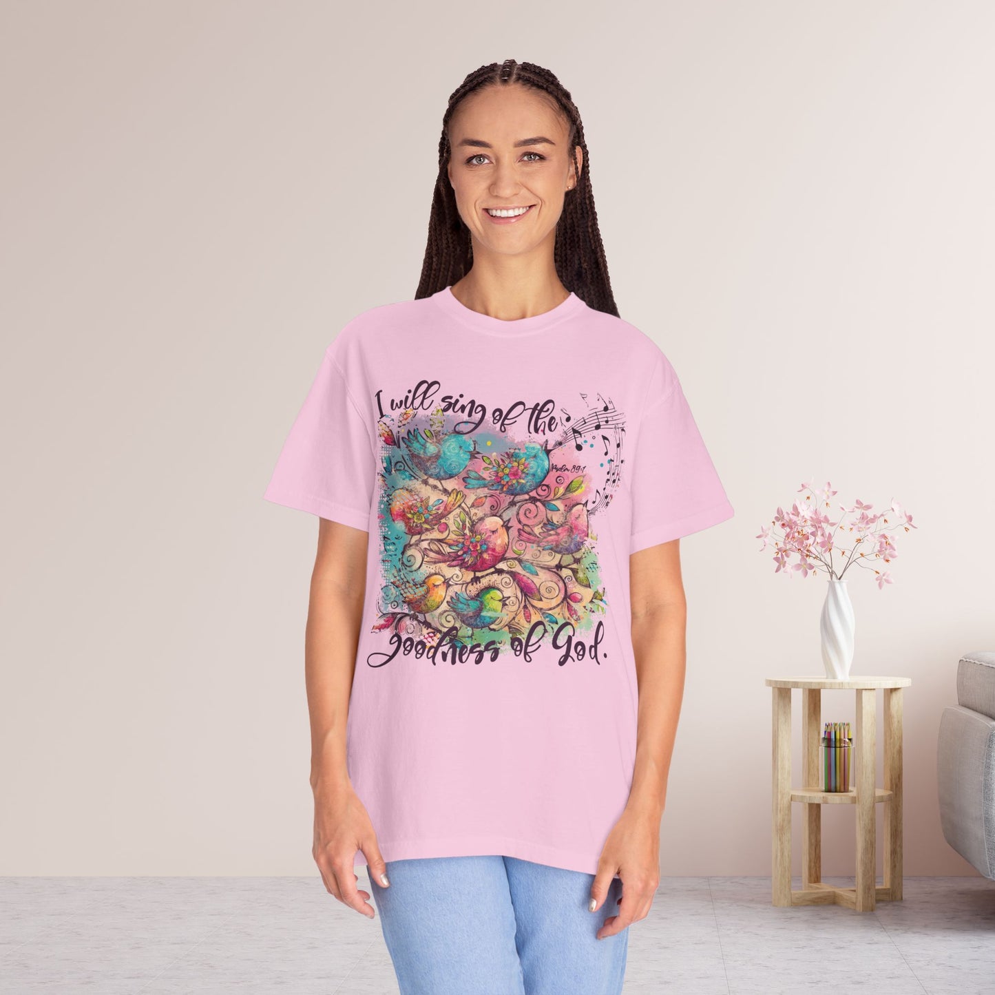 Goodness of God Comfort Colors Shirt