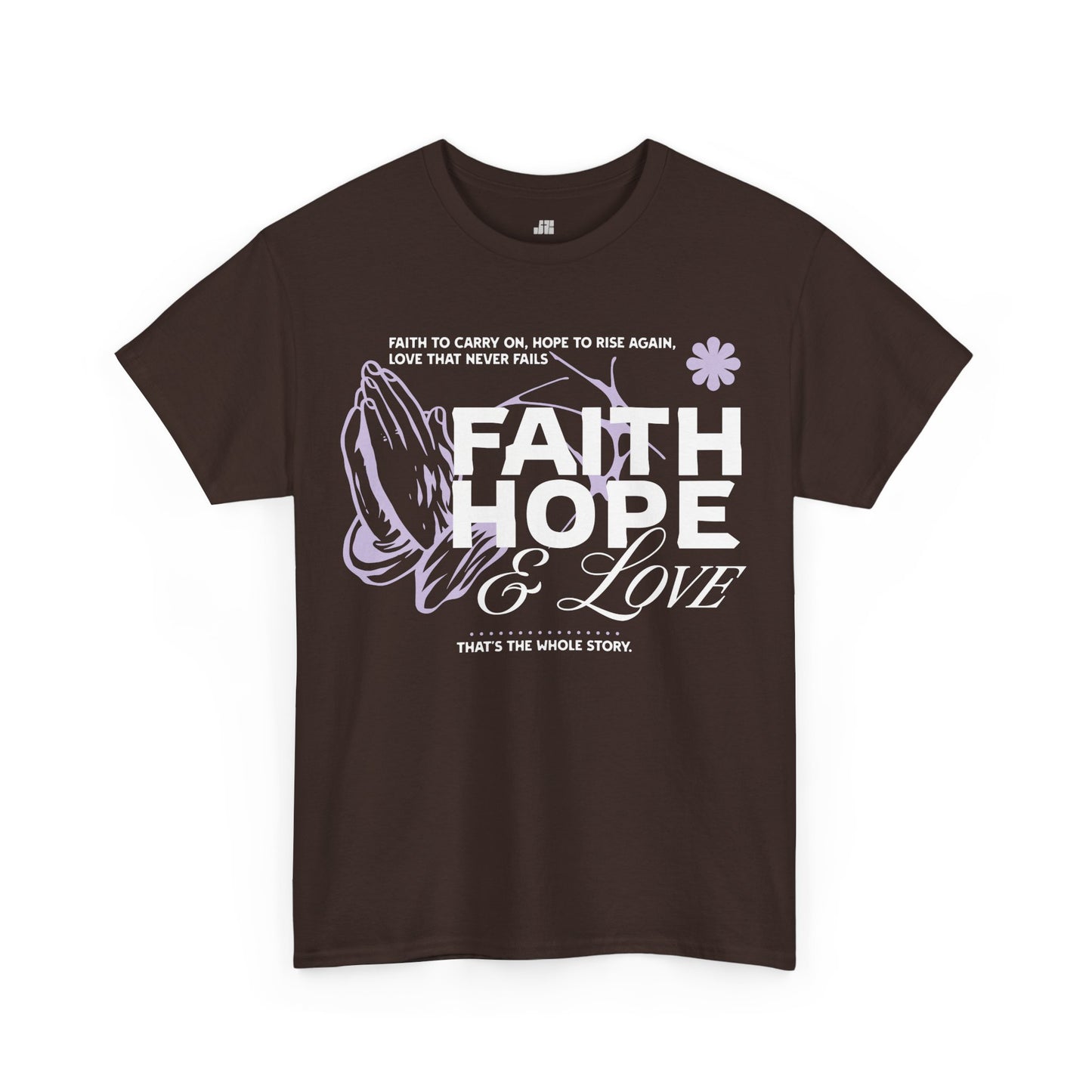 Faith Hope Love Heavy Cotton Tee