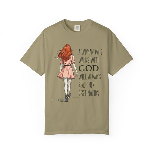 A Woman Who Walks with God Comfort Colors Shirt