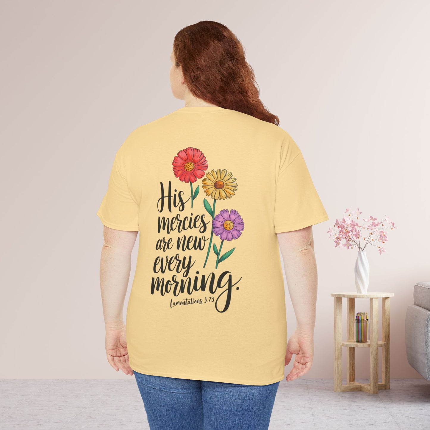 His Mercies Are New Every Morning Heavy Cotton Tee