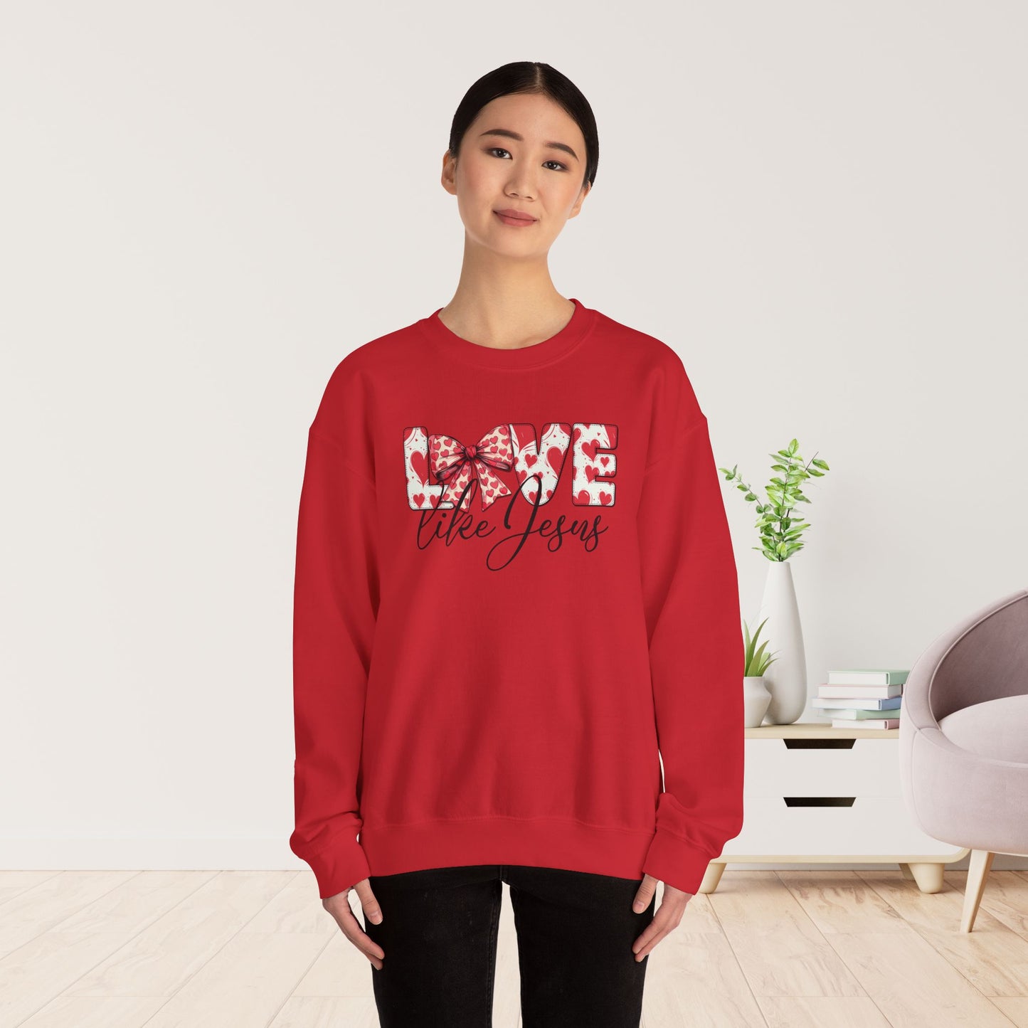 Love Like Jesus Sweatshirt - Christian Mom Sweatshirt