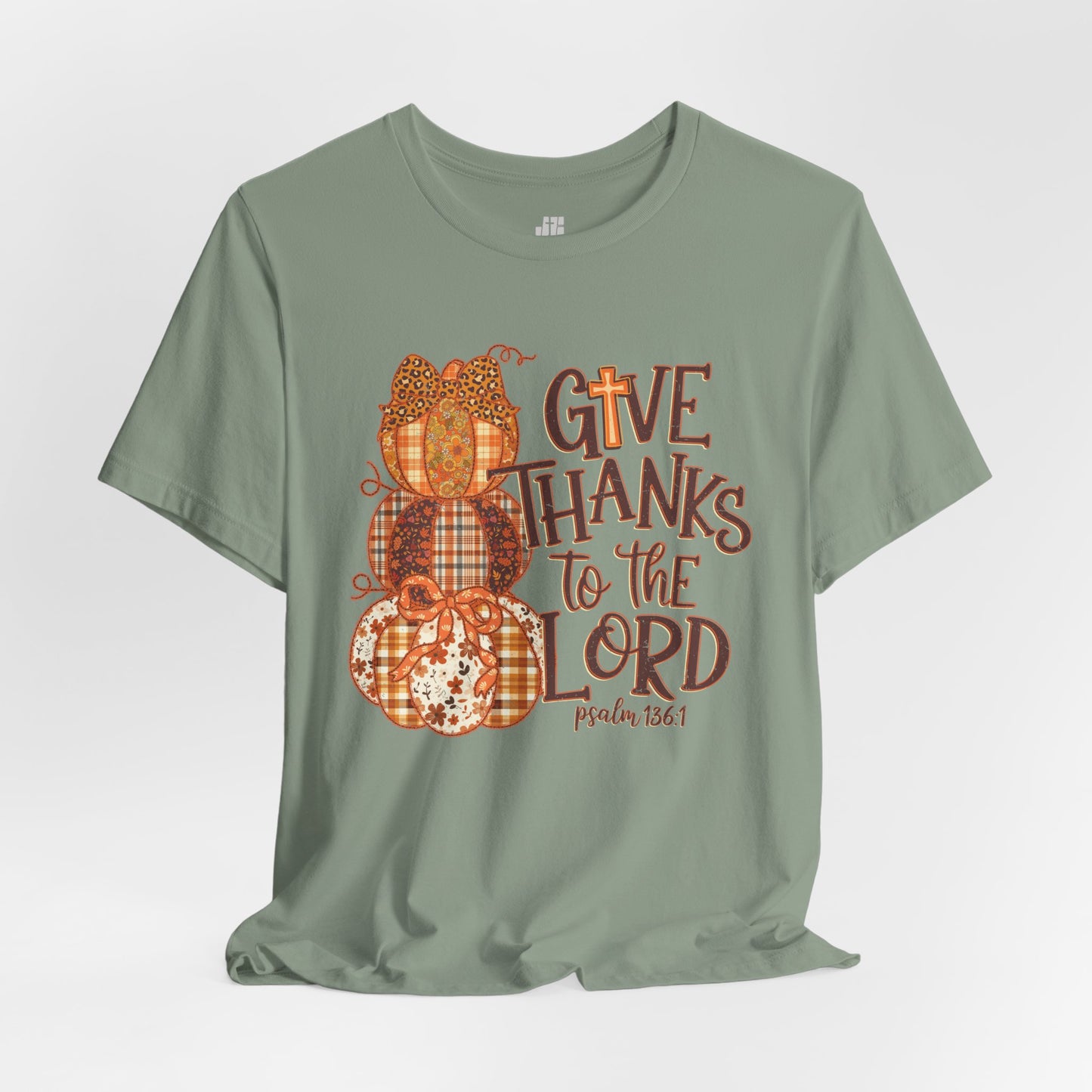 Give Thanks to The Lord Soft Cotton Tee - Fall Christian Tee