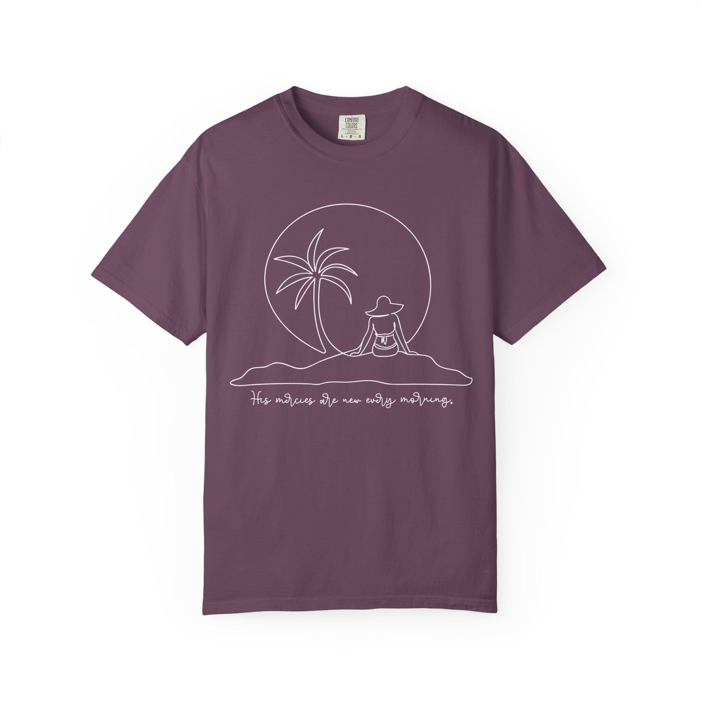 His Mercies Are New Every Morning Comfort Colors Shirt