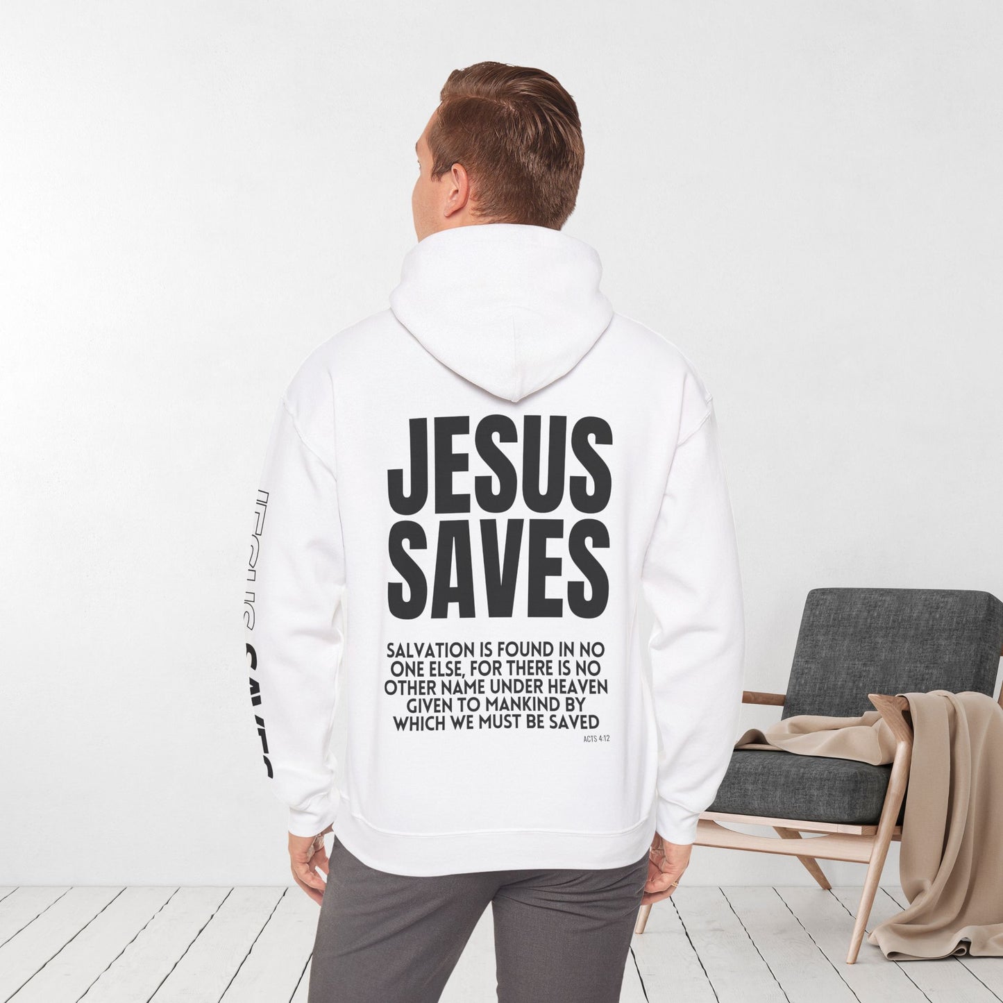 Jesus Saves Hoodie - Acts 4:12 Bible Verse Christian Hoodie