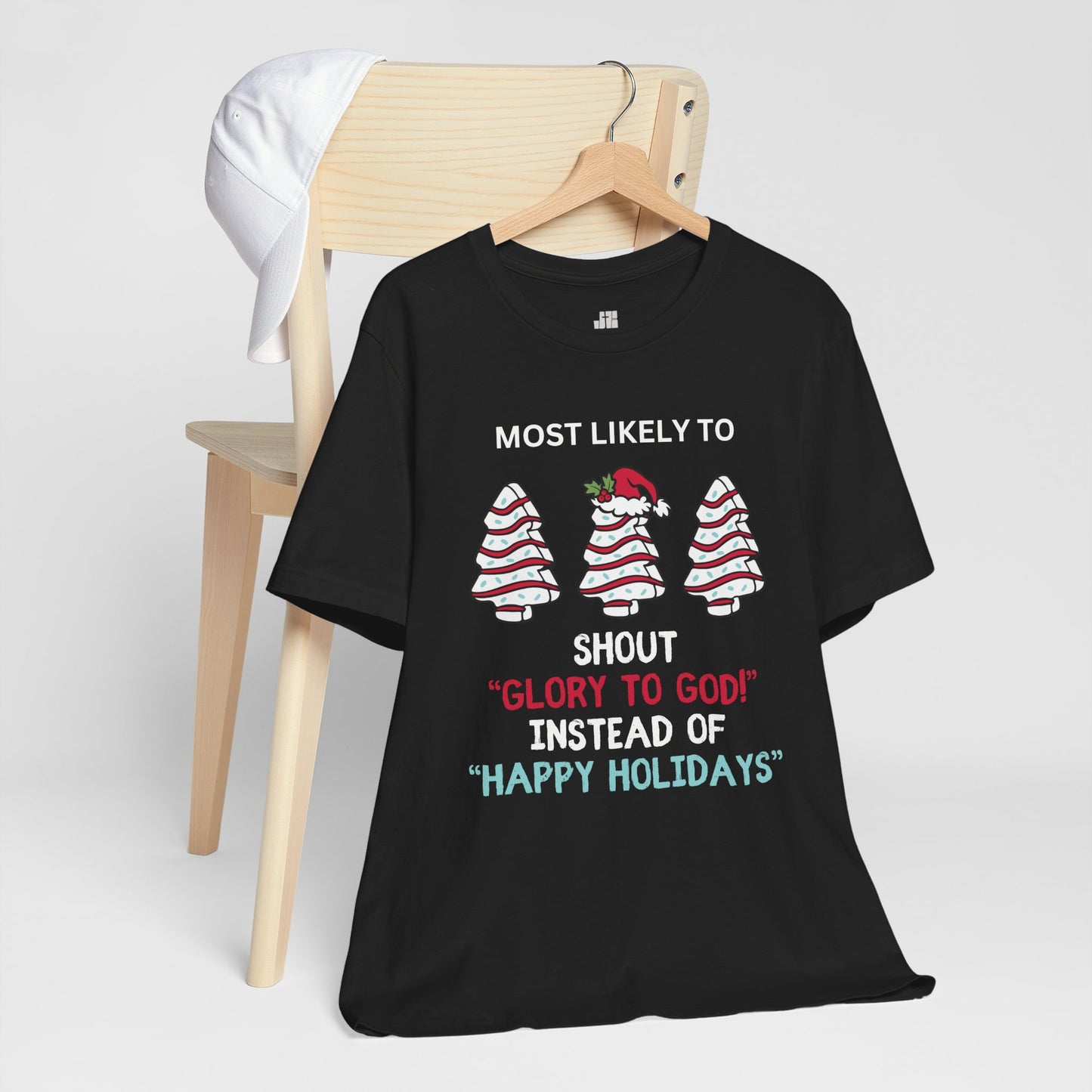 Most Likely to Shout Glory to God Soft Cotton Tee - Most Likely to Christian Christmas Shirt