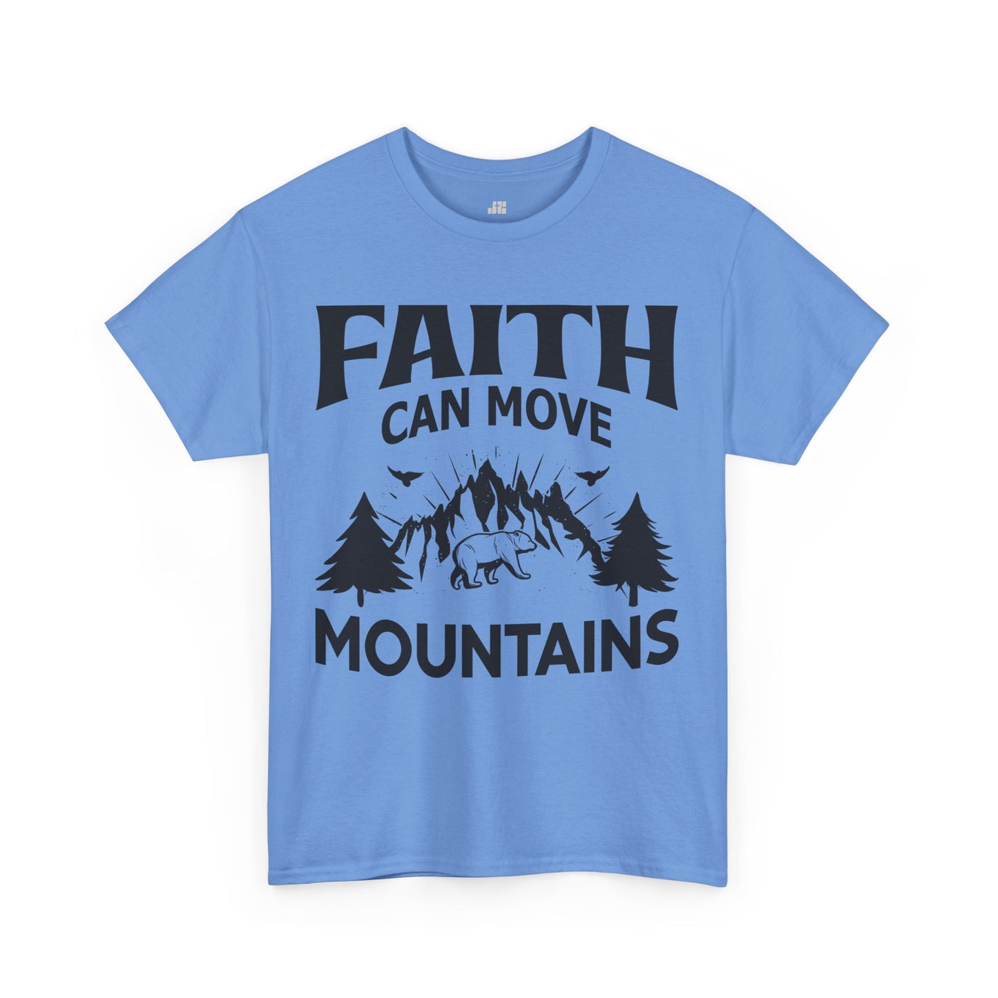 Faith Can Move Mountains Heavy Cotton Tee
