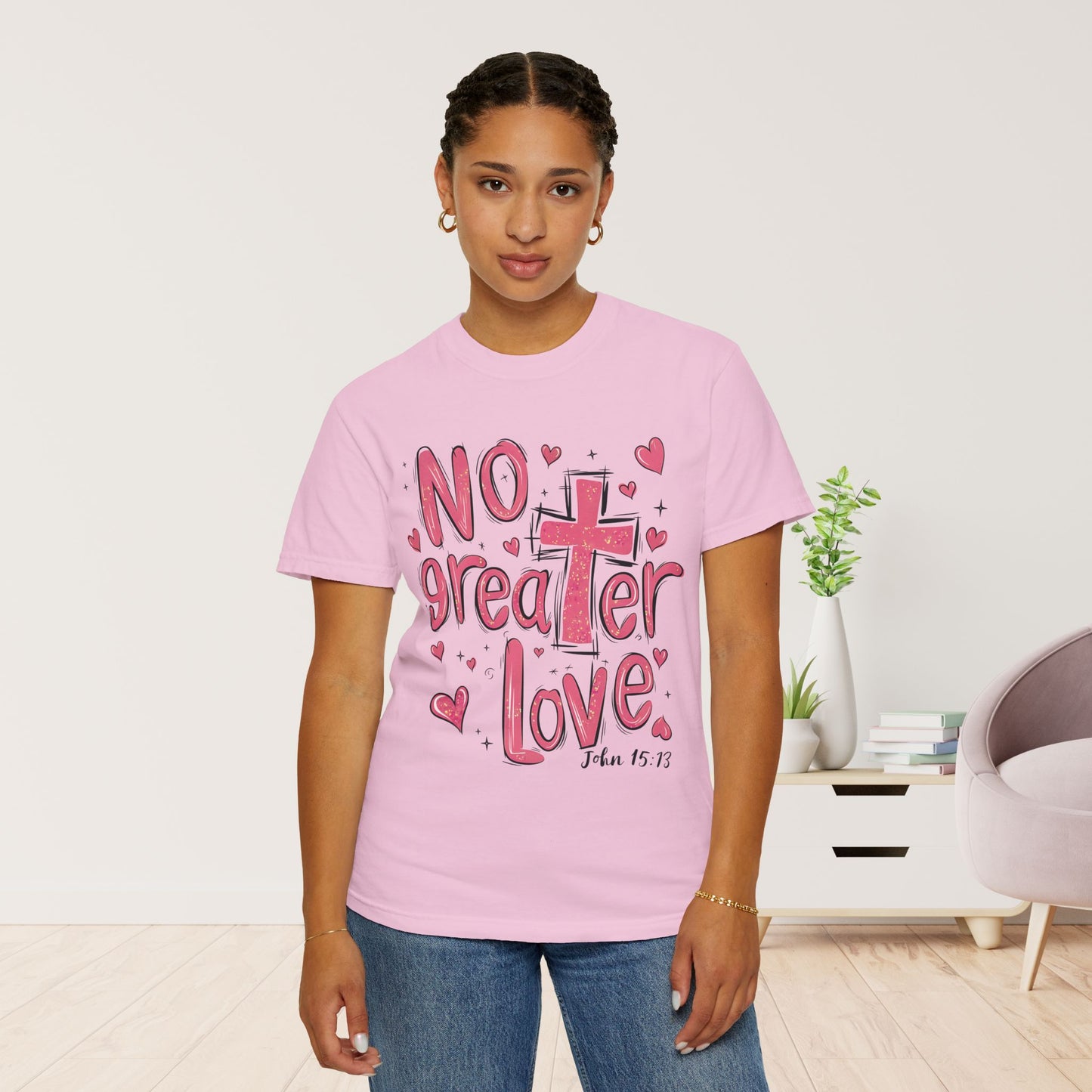 No Greater Love Comfort Colors Shirt