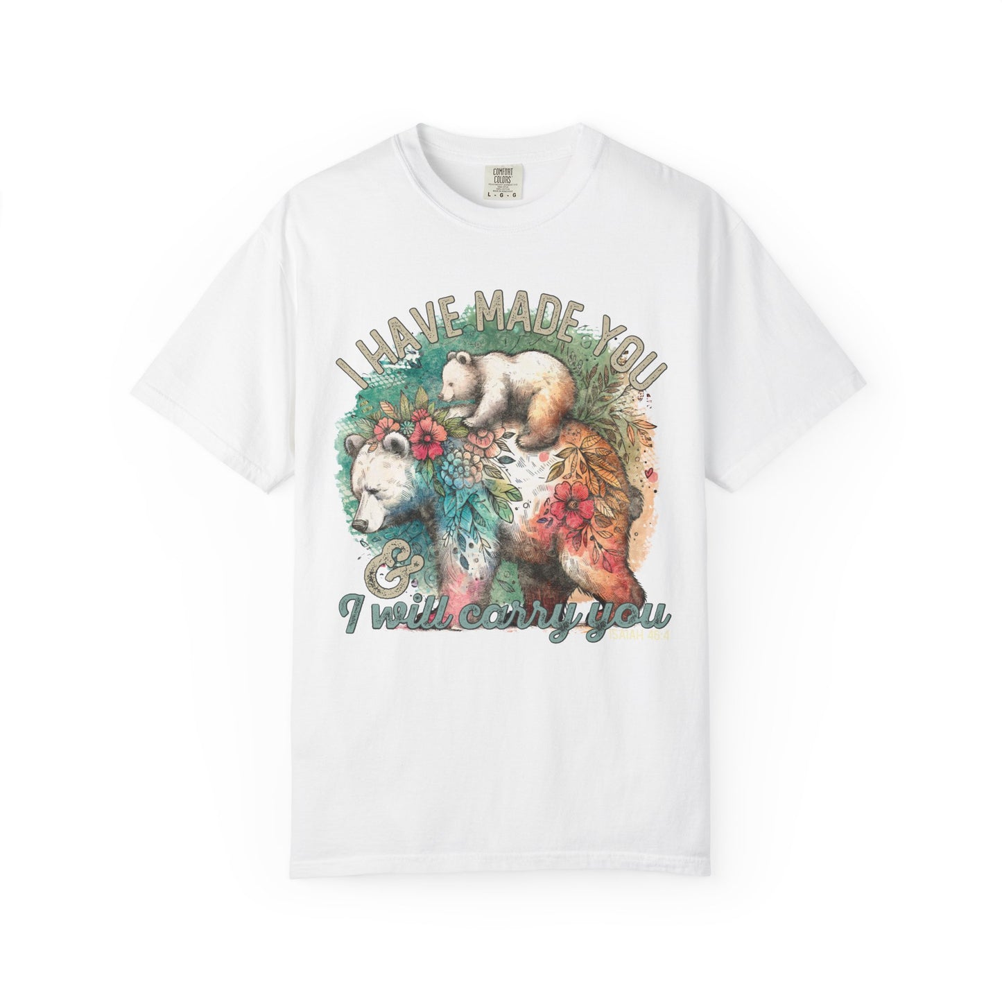 I Will Carry You Comfort Colors Shirt