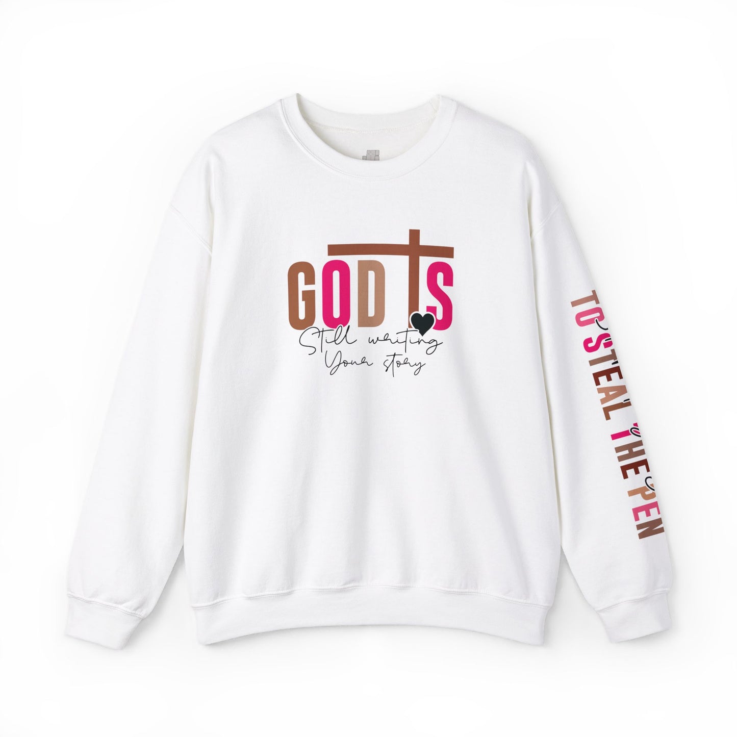 Pink God is Still Writing Your Story Christian Sweatshirt