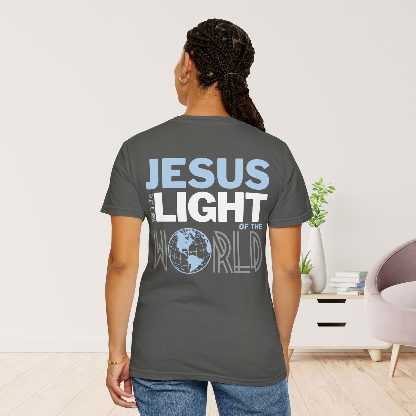 Jesus is the Light of the World Comfort Colors Shirt - John 8:12 Bible Verse Christian Shirt