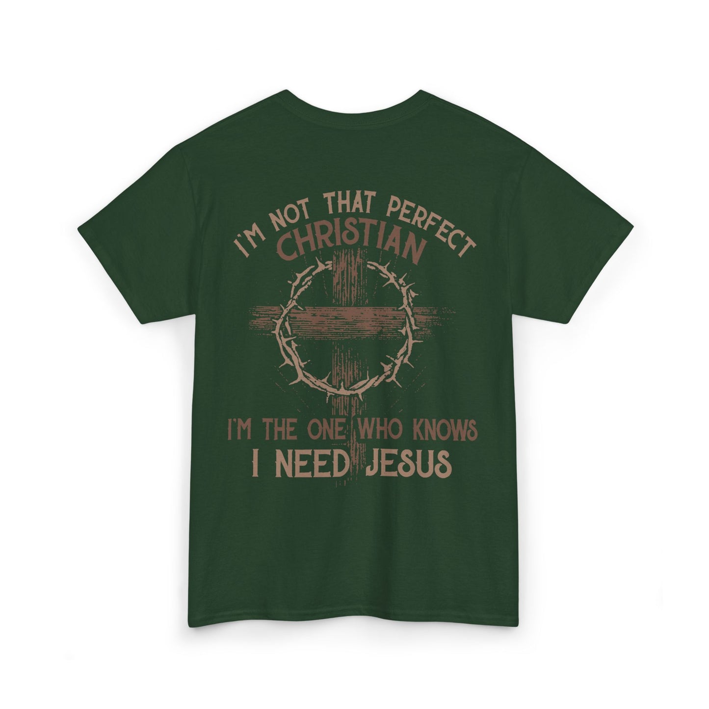 I'm Not The Perfect Christian Heavy Cotton Tee