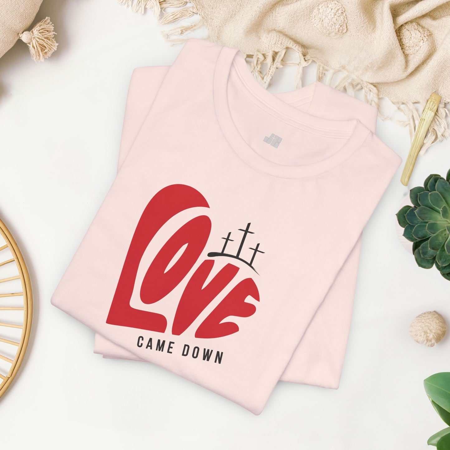 Love Came Down Soft Cotton Tee