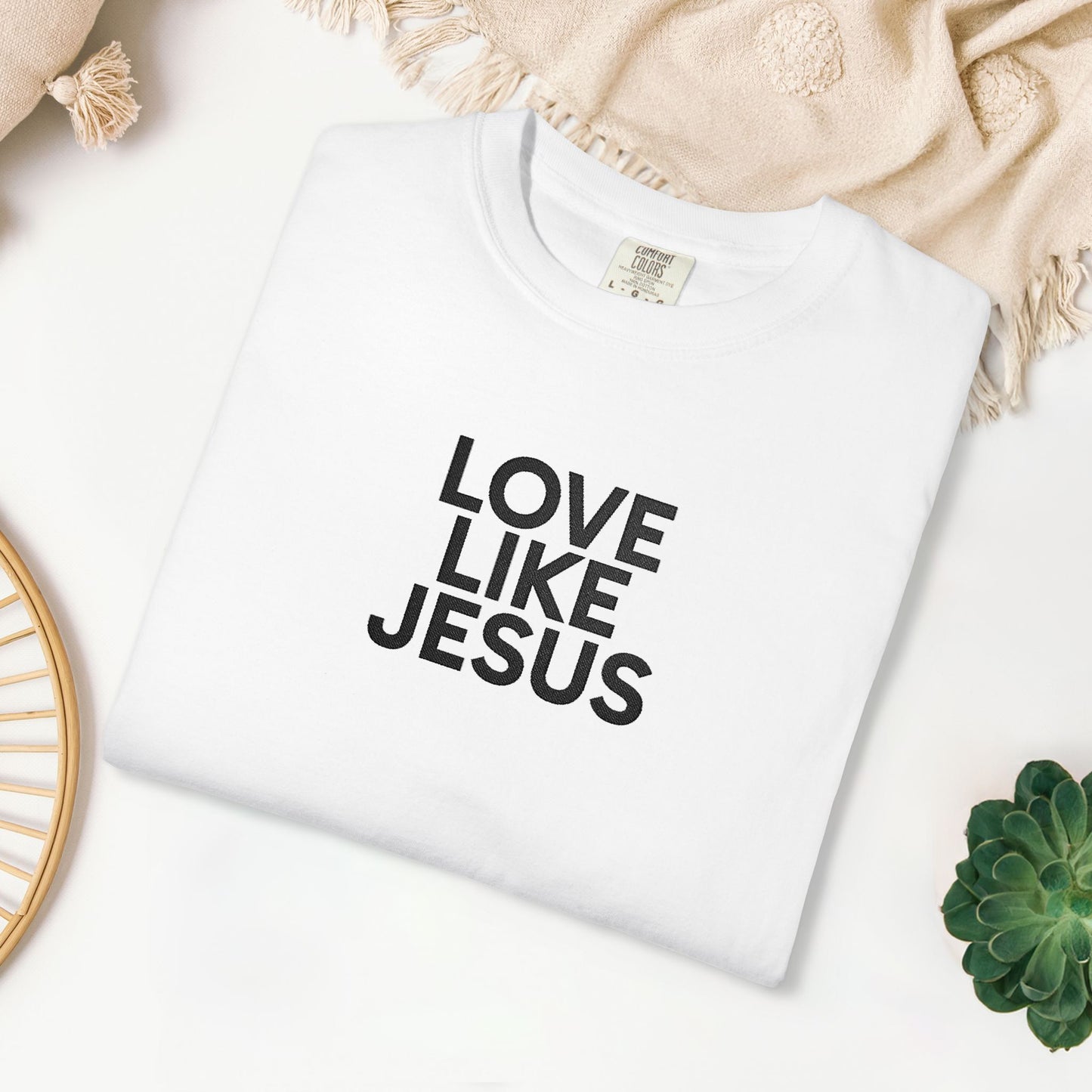 Embroidered Love Like Jesus Comfort Colors Shirt