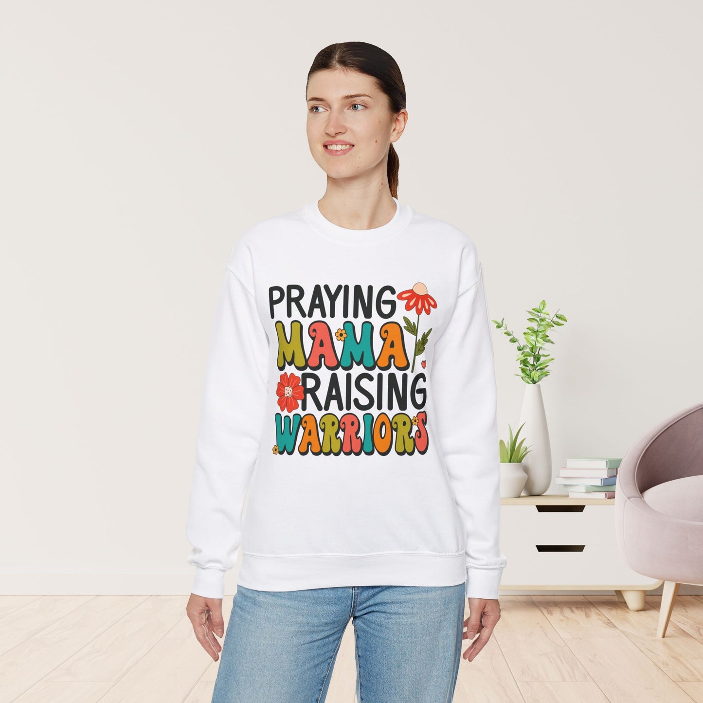 Praying Mama Raising Warriors Sweatshirt - Christian Mom Sweatshirt
