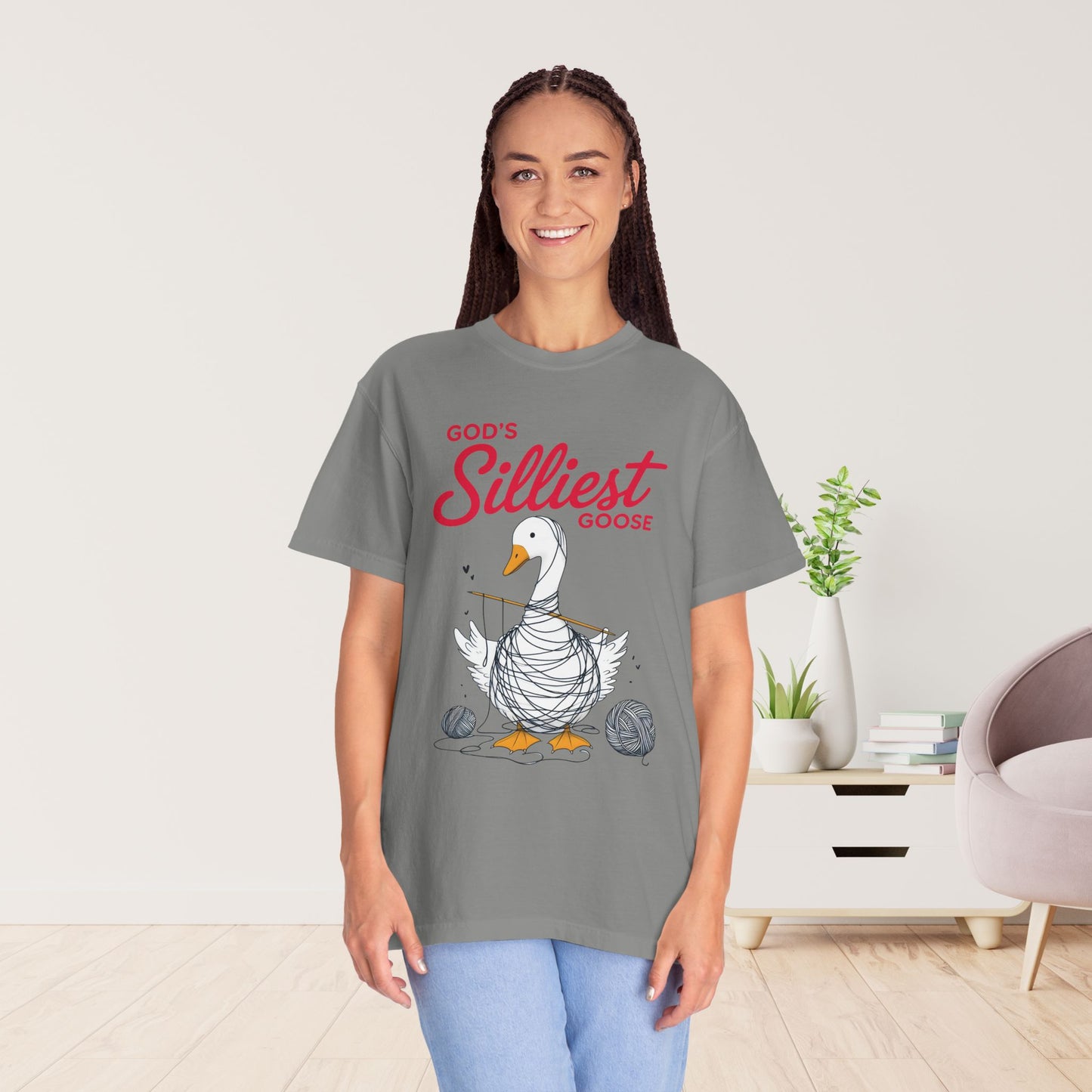 God's Silliest Goose Comfort Colors Shirt