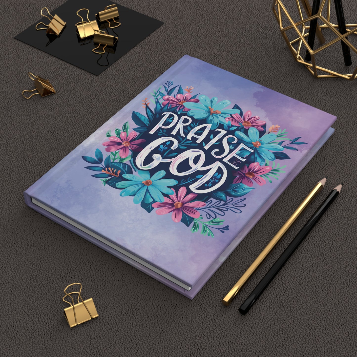 Praise God Hardcover Journal