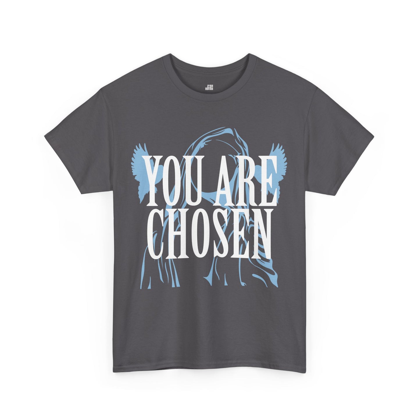 You Are Chosen Heavy Cotton Tee