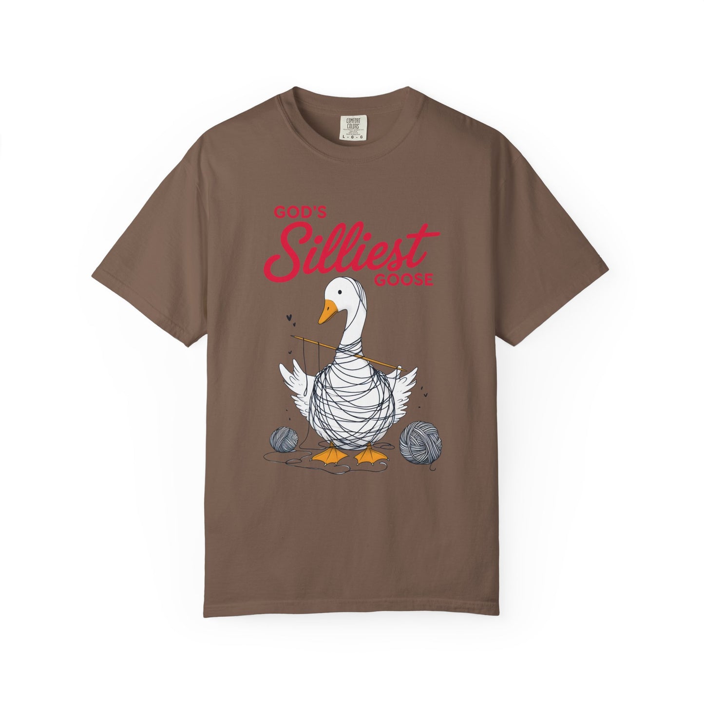 God's Silliest Goose Comfort Colors Shirt