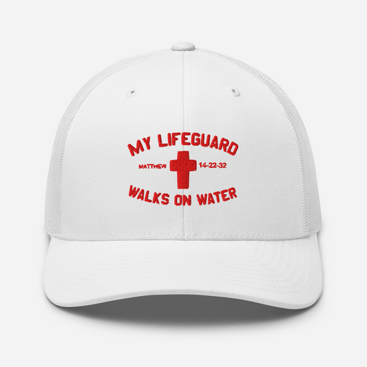 My Lifeguard Walks on Water Snapback Trucker Cap