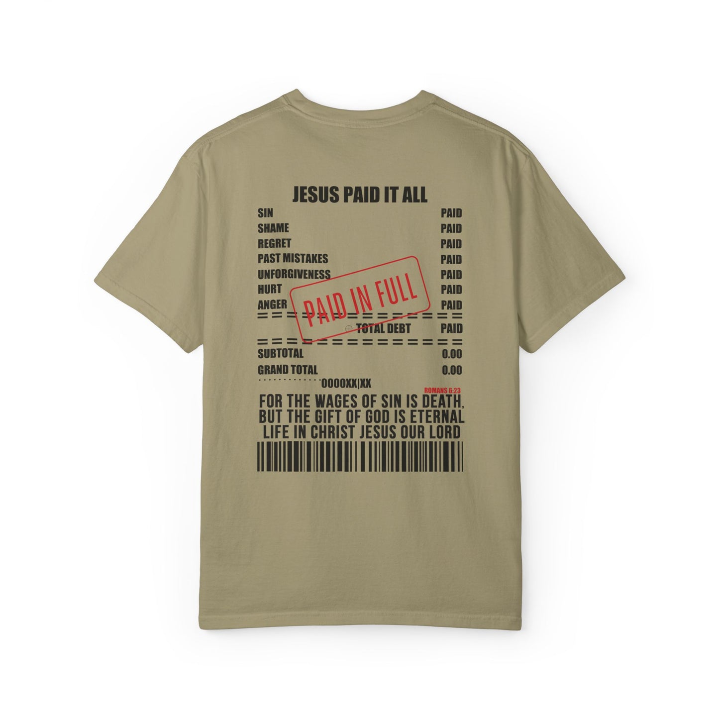 Jesus Paid the Price Comfort Colors Shirt