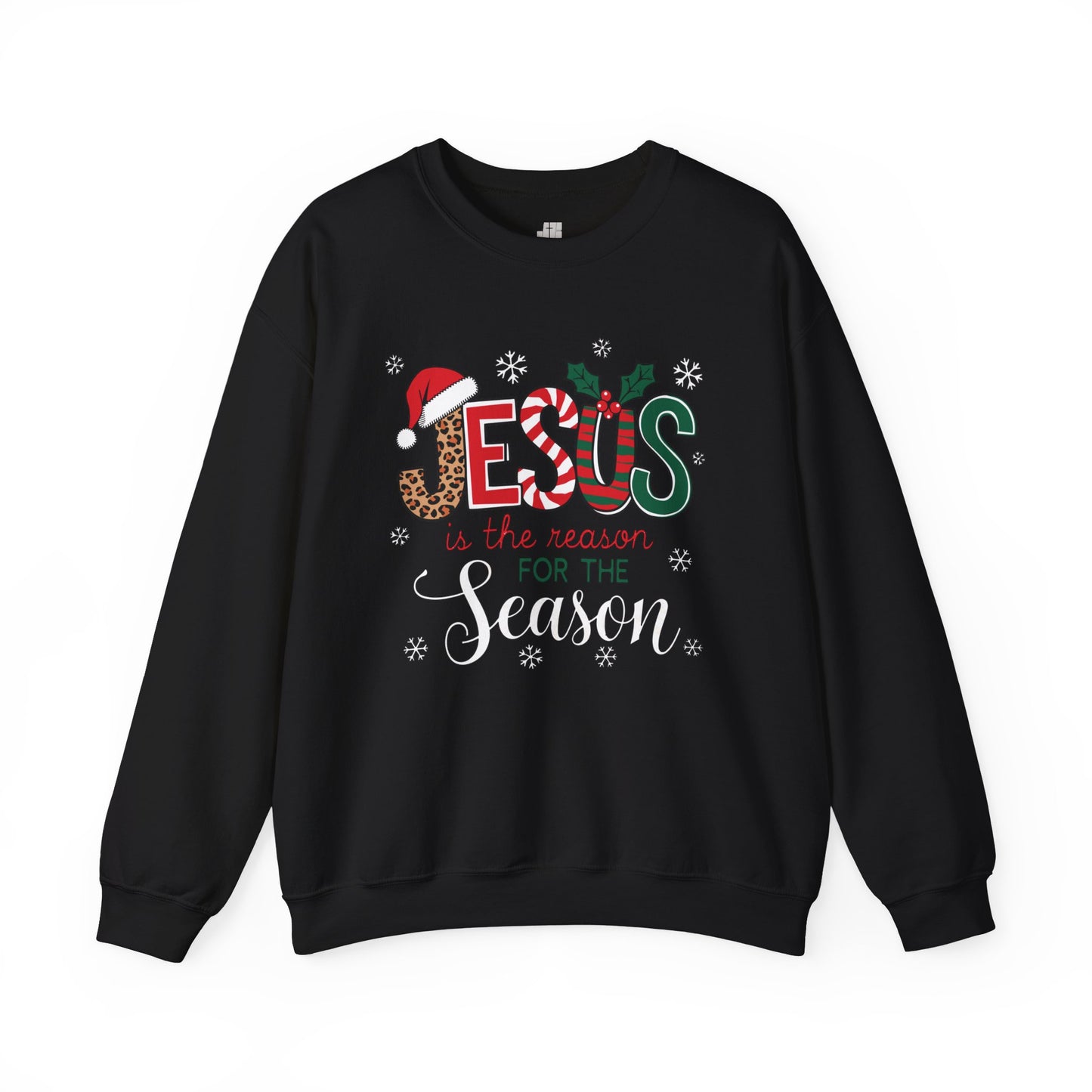 Jesus Is The Reason For The Season Christian Sweatshirt - Christmas Pullover