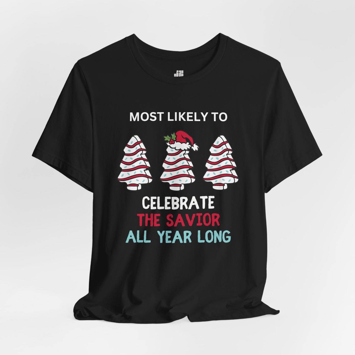 Most Likely to Celebrate The Savior Soft Cotton Tee - Most Likely to Christian Christmas Shirt