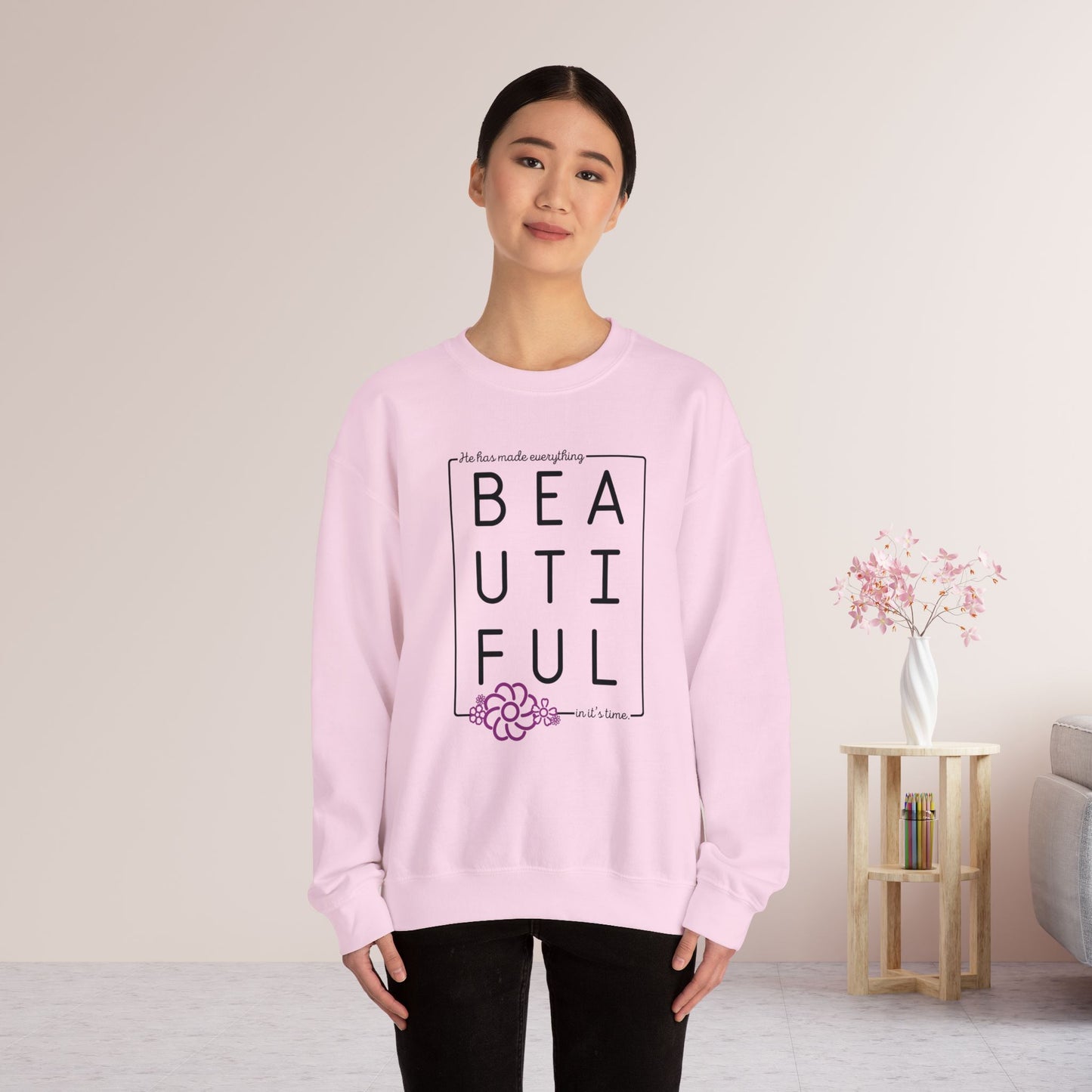He Has Made Everything Beautiful In It's Time Sweatshirt - Christian Sweatshirt