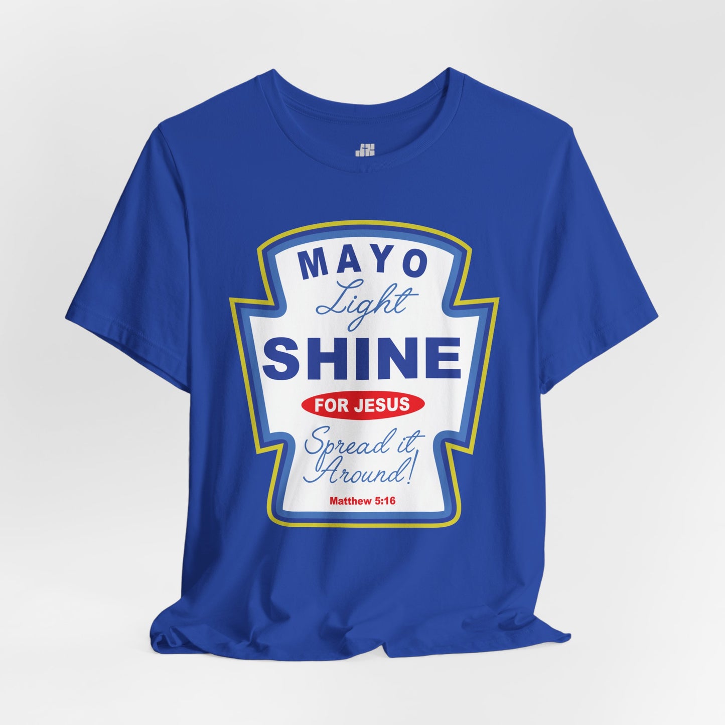 Mayo Light Shine for Jesus Soft Cotton Tee - Matthew 5:16