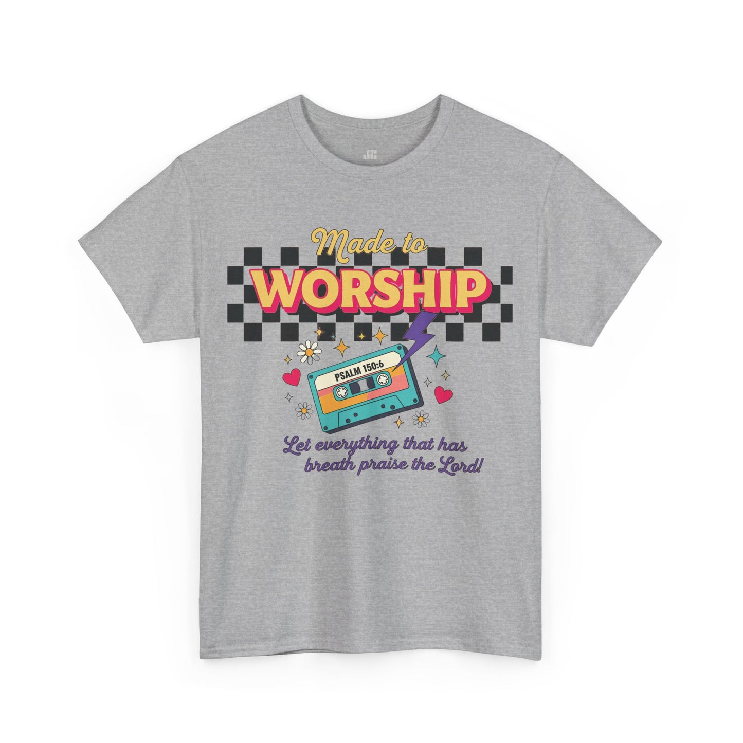 Made to Worship Heavy Cotton Tee