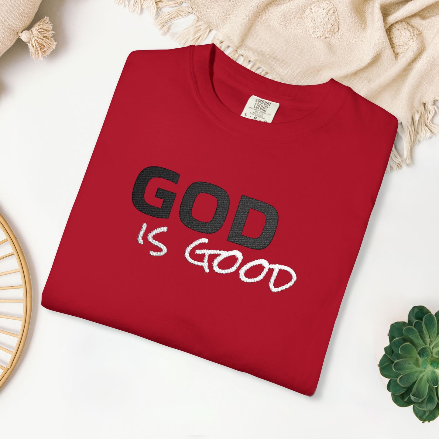 Embroidered God is Good Comfort Colors Shirt