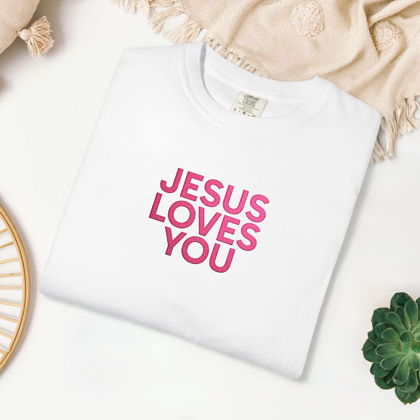 Jesus Loves You Embroidered Comfort Colors Shirt