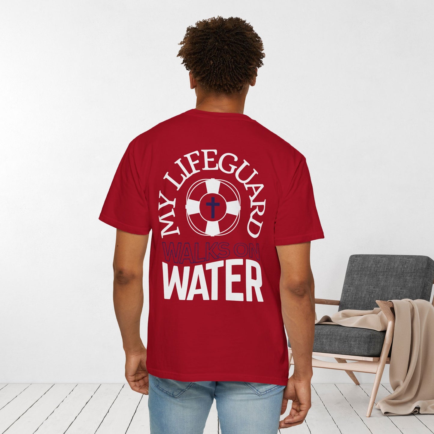 My Lifeguard Walks On Water Comfort Colors Shirt