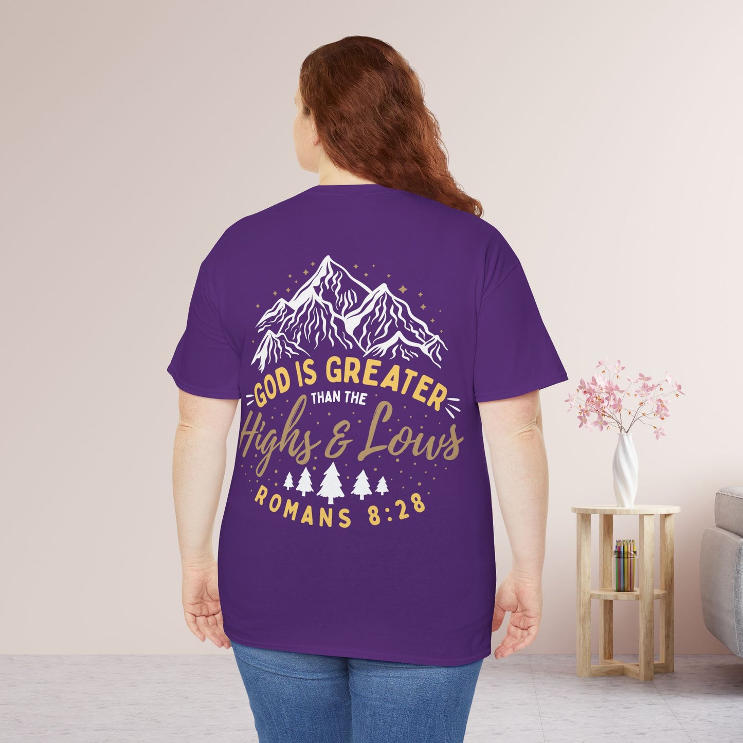 God is Greater Heavy Cotton Tee - Romans 8:28