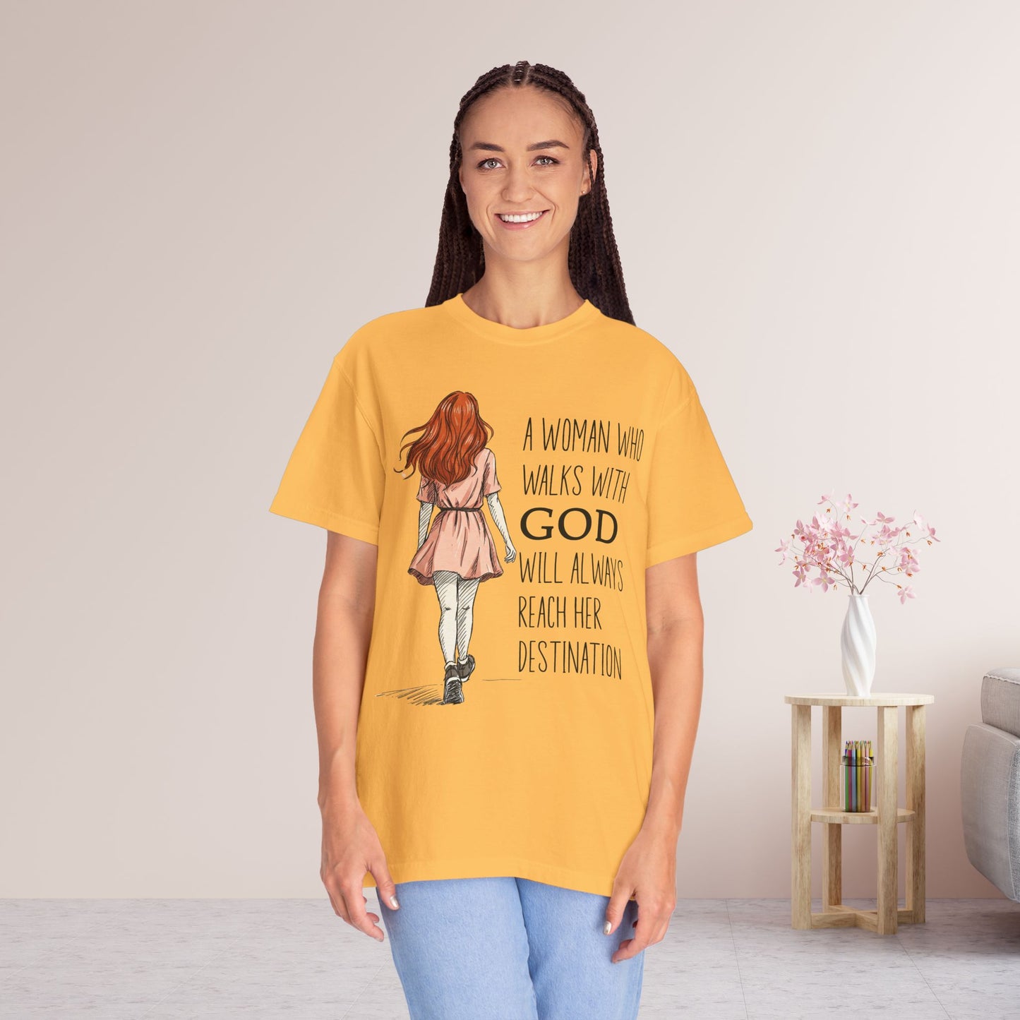 A Woman Who Walks with God Comfort Colors Shirt